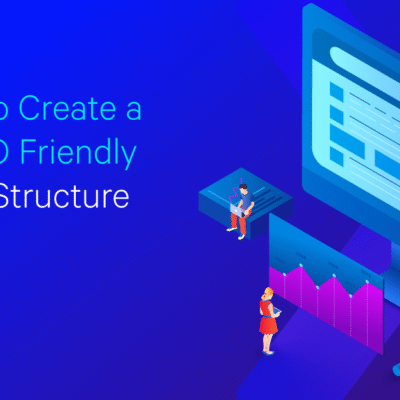 10 Tips to Create an SEO-Friendly Website